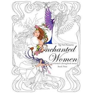 Teri Rosario Enchanted Women Coloring Book