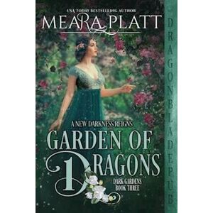 Meara Platt Garden Of Dragons