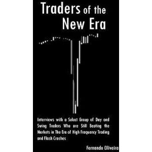 Fernando Oliveira Traders Of The New Era