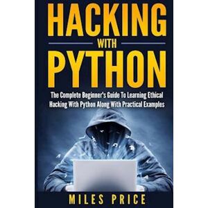 Miles Price Hacking With Python