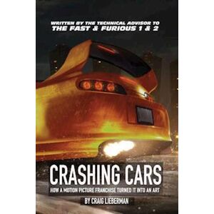 Craig Lieberman Crashing Cars