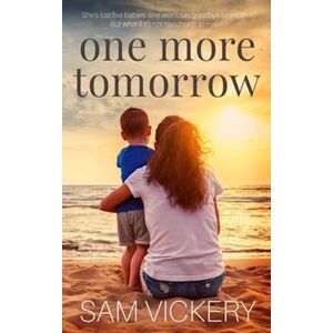 Sam Vickery One More Tomorrow