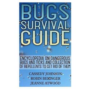 Robin Beringer Bugs Survival Guide