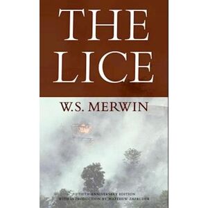 W. S. Merwin The Lice