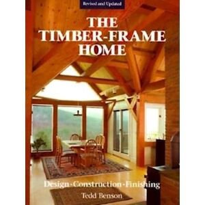 T. Benson Timber–frame Home, The