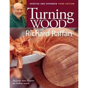 R. Raffan Turning Wood With Richard Raffan