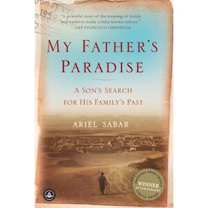 Ariel Sabar My Father'S Paradise