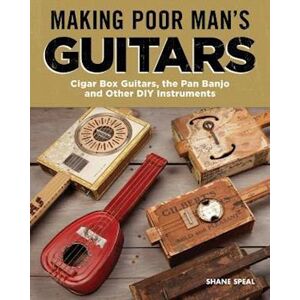 Shane Speal Making Poor Man'S Guitars