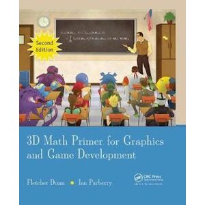 Fletcher Dunn 3d Math Primer For Graphics And Game Development