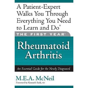 M. E. A. McNeil The First Year: Rheumatoid Arthritis