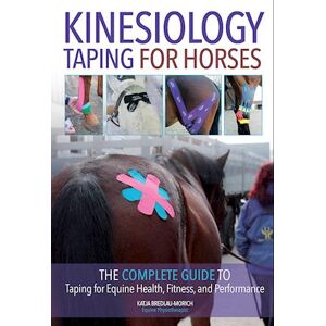 Katja Bredlau-Morich Kinesiology Taping For Horses