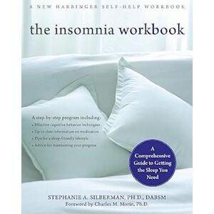 Stephanie Silberman The Insomnia Workbook