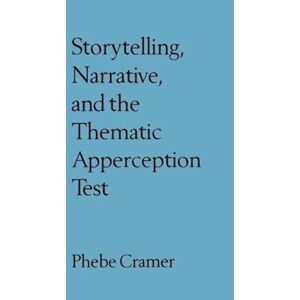 Phebe Cramer Storytelling, Narrative, And The Thematic Apperception Test