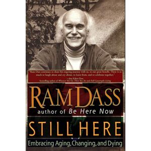 Ram Dass Still Here