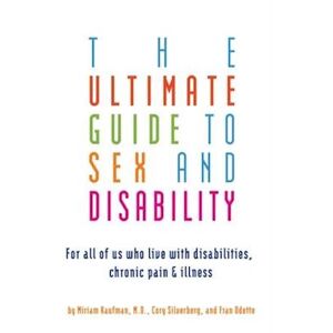 Cory Silverberg Ultimate Guide To Sex And Disability