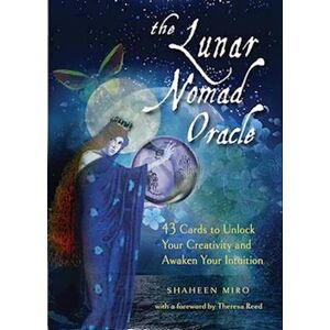 Shaheen Miro The Lunar Nomad Oracle