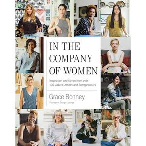 Grace Bonney In The Company Of Women