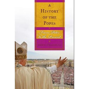 John W. O'Malley, SJ A History Of The Popes