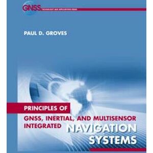 Paul D Groves Principles Of Gnss Inertial Multisensor