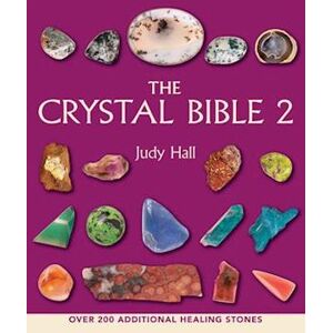 Judy Hall The Crystal Bible 2