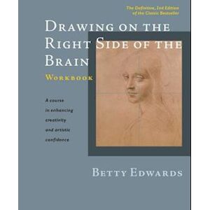 Betty Edwards Drawing On The Right Side Of The Brain Workbook