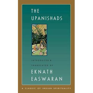 Eknath Easwaran The Upanishads
