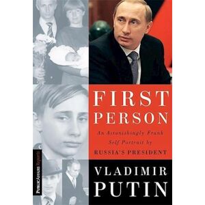 Vladimir Putin First Person