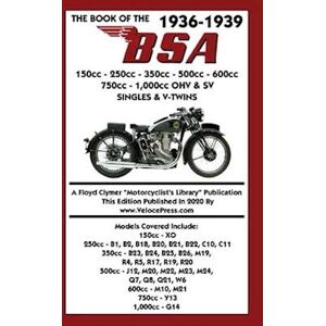 W. C. Haycraft Book Of The 1936-1939 Bsa 150cc - 250cc - 350cc - 500cc - 600cc - 750cc & 1,000cc Ohv & Sv Singles & V-Twins