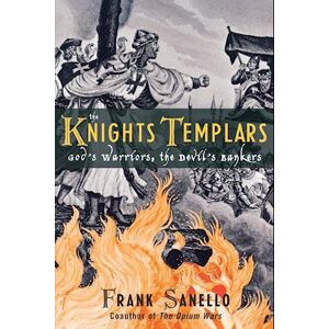 Frank Sanello The Knights Templars