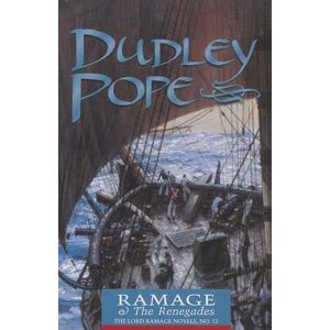 Dudley Pope Ramage & The Renegades
