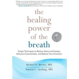 Richard P. Brown The Healing Power Of The Breath