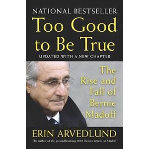 Erin Arvedlund Too Good To Be True