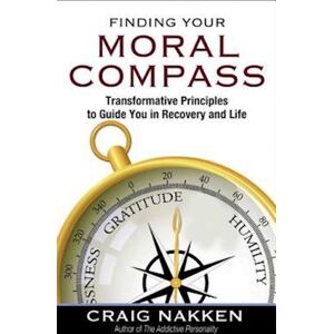 Craig Nakken Finding Your Moral Compass