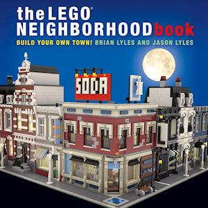 Brian Lyles The Lego Neighborhood Book