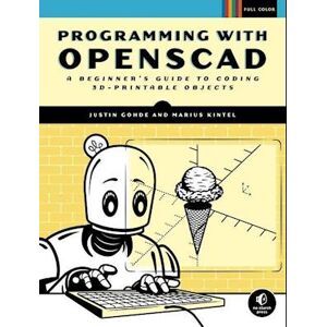 Justin Gohde Programming With Openscad