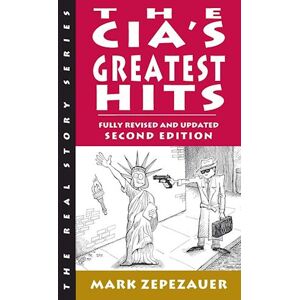 Mark Zepezauer The Cia'S Greatest Hits