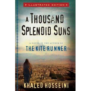 Khaled Hosseini A Thousand Splendid Suns