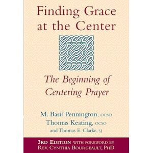 Ocso Keating Thomas Finding Grace At The Center (3rd Edition)