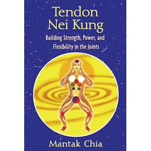 Mantak Chia Tendon Nei Kung