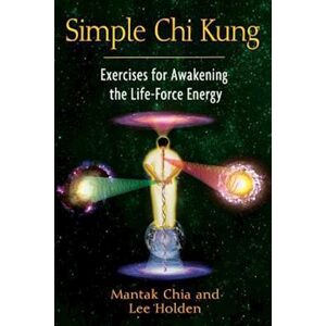 Mantak Chia Simple Chi Kung