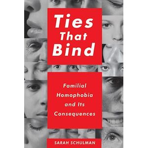 Sarah Schulman Ties That Bind