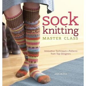 Ann Budd Sock Knitting Master Class