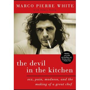 Marco Pierre White The Devil In The Kitchen