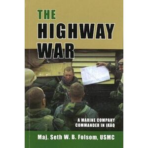 Seth W. B. Folsom The Highway War