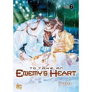 Yusa To Take An Enemy'S Heart Volume 6