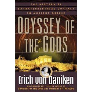 Erich von Däniken Odyssey Of The Gods