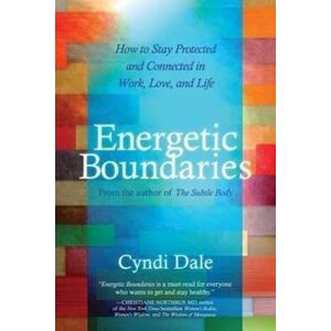 Cyndi Dale Energetic Boundaries