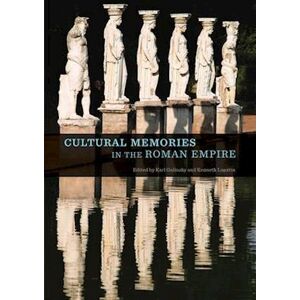 Karl Galinsky Cultural Memories In The Roman Empire