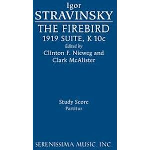 Igor Stravinsky The Firebird, 1919 Suite