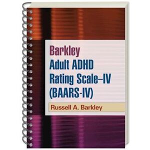 Russell A. Barkley Barkley Adult Adhd Rating Scale--Iv (Baars-Iv), (Wire-Bound Paperback)